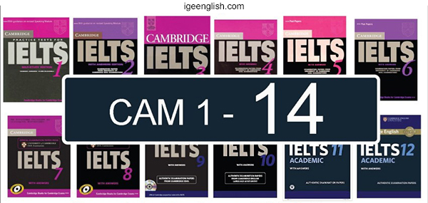 trọn bộ Cambridge IELTS 1-14 full pdf + audio