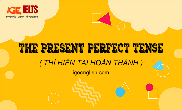thì hiện tại hoàn thành