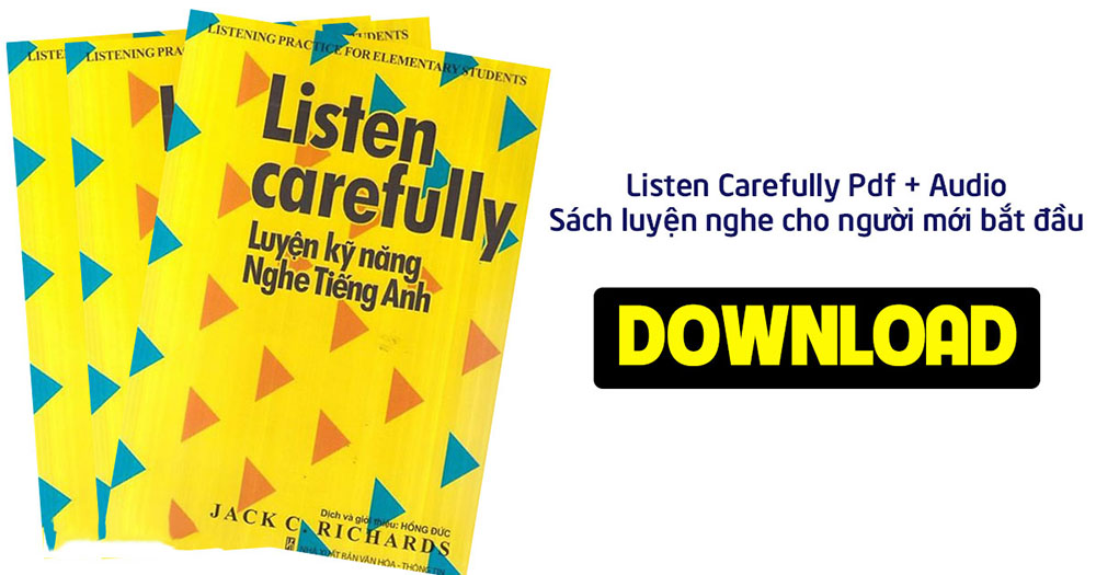 listen carefully