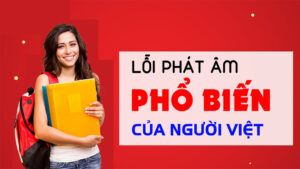 lỗi phát âm tiếng anh