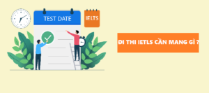 đi thi ielts cần mang gì