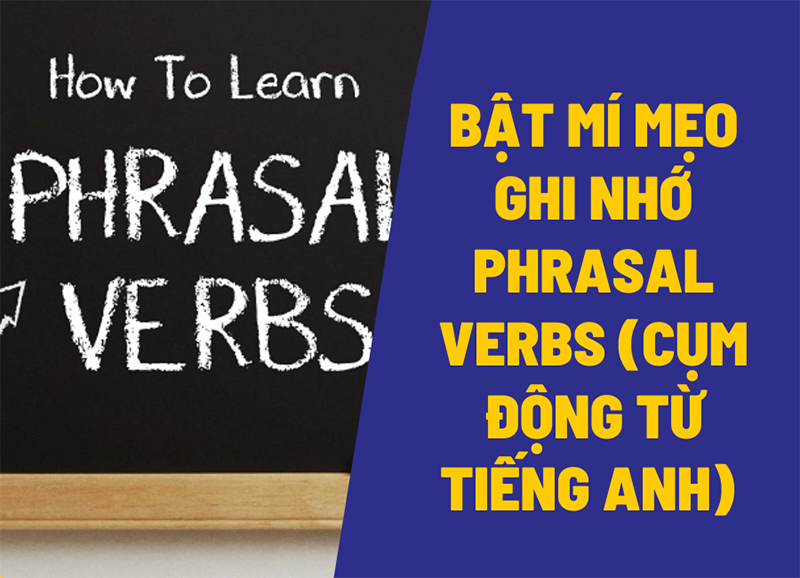cụm động từ trong tiếng anh