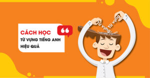 học từ mới hiệu quả