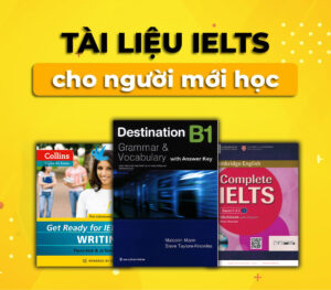 tài liệu liệu ielts cho người mới bắt đầu